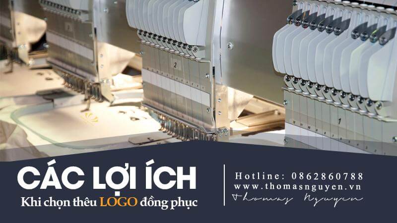 Các lợi ích khi chọn thêu logo đồng phục thomas nguyen
