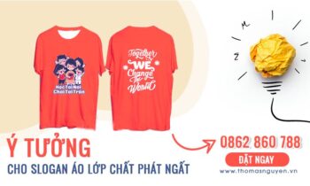 Ý tưởng cho câu slogan áo lớp chất phát ngất
