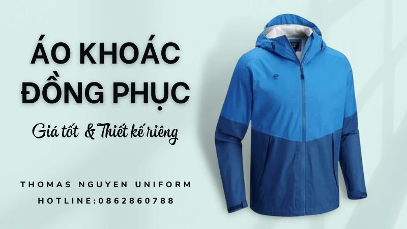 Áo khoác đồng phục công ty giá rẻ, thiết kế riêng theo yêu cầu