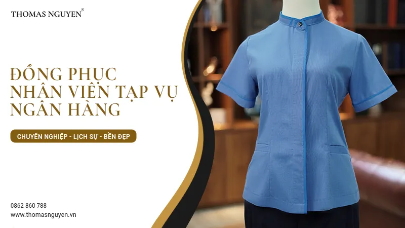dong-phuc-nhan-vien-tap-vu-ngan-hang-thomas-nguyen